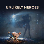 Advent - unlikely heroes - IG